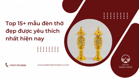  Top 15+ mẫu đèn thờ đẹp được yêu thích nhất hiện nay