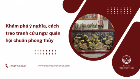Khám phá ý nghĩa, cách treo tranh cửu ngư quần hội chuẩn phong thủy