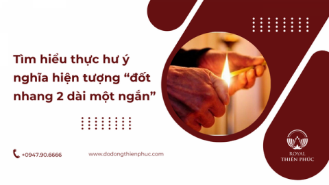 Tìm hiểu thực hư ý nghĩa hiện tượng “đốt nhang 2 dài một ngắn