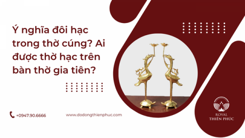 Ai được thờ hạc trên bàn thờ gia tiên? Ý nghĩa đôi hạc trong thờ cúng