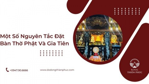 Nguyên Tắc Đặt Bàn Thờ Phật Và Gia Tiên Chuẩn Phong Thủy – Tránh Đại Kỵ, Đón Phúc Lộc