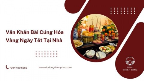 Văn Khấn Bài Cúng Hóa Vàng Ngày Tết Tại Nhà