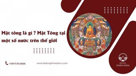 Mật tông là gì? Mật Tông tại một số nước trên thế giới